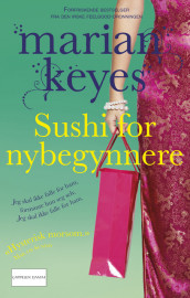 Sushi for nybegynnere av Marian Keyes (Heftet)