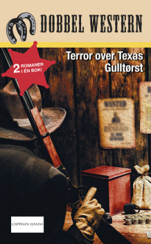 Terror over Texas/Gulltørst av Jackson Cole (Heftet)