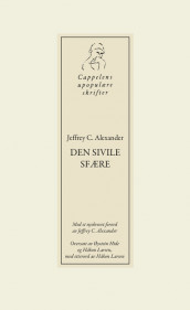 Den sivile sfære av Jeffrey C. Alexander (Heftet)