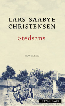 Stedsans av Lars Saabye Christensen (Heftet)