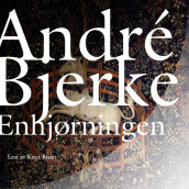 Enhjørningen av André Bjerke (Nedlastbar lydbok)
