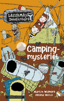 LasseMaja - Campingmysteriet av Martin Widmark (Innbundet)
