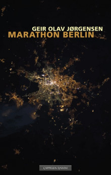 Marathon Berlin av Geir Olav Jørgensen (Innbundet)