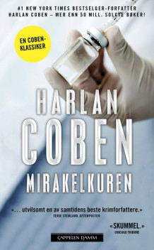 Mirakelkuren av Harlan Coben (Heftet)