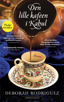 Den lille kafeen i Kabul av Deborah Rodriguez (Ebok)