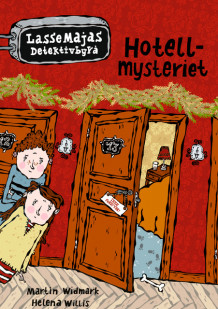 LasseMaja - Hotellmysteriet av Martin Widmark (Innbundet)