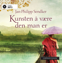 Kunsten å være den man er av Jan-Philipp Sendker (Nedlastbar lydbok)