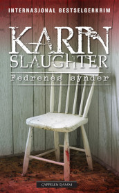 Fedrenes synder av Karin Slaughter (Ebok)