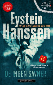 De ingen savner av Eystein Hanssen (Heftet)