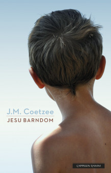 Jesu barndom av J.M. Coetzee (Heftet)