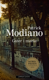 Gater i mørke av Patrick Modiano (Heftet)