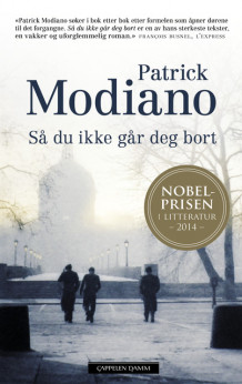 Så du ikke går deg bort av Patrick Modiano (Innbundet)