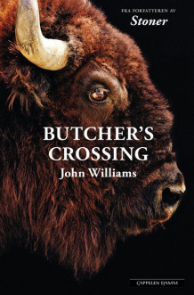 Butcher's crossing av John Williams (Ebok)