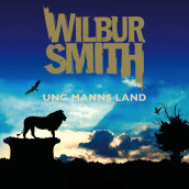 Ung manns land av Wilbur Smith (Nedlastbar lydbok)