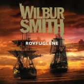 Rovfuglene av Wilbur Smith (Nedlastbar lydbok)