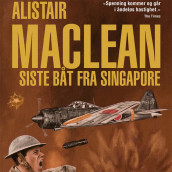 Siste båt fra Singapore av Alistair MacLean (Nedlastbar lydbok)