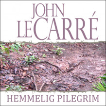 Hemmelig pilegrim av John le Carré (Nedlastbar lydbok)