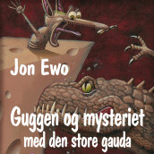 Guggen og mysteriet med den store gauda av Jon Ewo (Nedlastbar lydbok)
