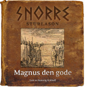 Magnus den gode av Snorre Sturlason (Nedlastbar lydbok)