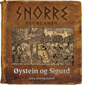 Øystein og Sigurd av Snorre Sturlason (Nedlastbar lydbok)