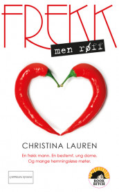 Frekk, men røff av Christina Lauren (Ebok)