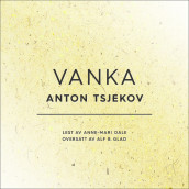 Vanka av Anton Tsjekhov (Nedlastbar lydbok)