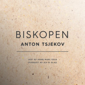 Biskopen av Anton Tsjekhov (Nedlastbar lydbok)