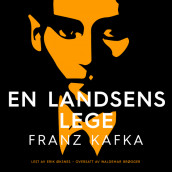 En landsens lege av Franz Kafka (Nedlastbar lydbok)
