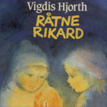 Råtne Rikard av Vigdis Hjorth (Nedlastbar lydbok)