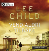 Vend aldri tilbake av Lee Child (Lydbok MP3-CD)