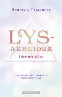 Lysarbeider i den nye tiden av Rebecca Campbell (Heftet)