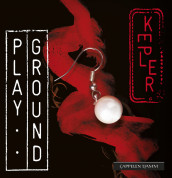 Playground av Lars Kepler (Nedlastbar lydbok)