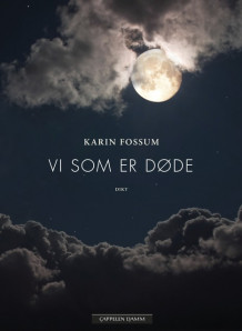 Vi som er døde av Karin Fossum (Ebok)