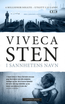 I sannhetens navn av Viveca Sten (Innbundet)