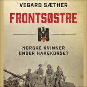 Frontsøstre av Vegard Sæther (Nedlastbar lydbok)