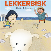 Lekkerbisk av Eldrid Johansen (Nedlastbar lydbok)