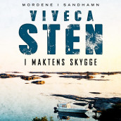 I maktens skygge av Viveca Sten (Nedlastbar lydbok)