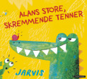 Alans store, skremmende tenner av Jarvis (Innbundet)