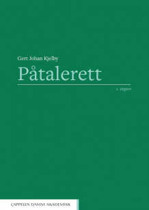 Påtalerett av Gert Johan Kjelby (Heftet)