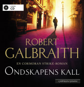 Ondskapens kall av Robert Galbraith (Lydbok-CD)
