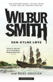 Den gylne løve av Wilbur Smith (Ebok)