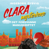 Det forsvunne manuskriptet av Ingeborg Dybvig (Nedlastbar lydbok)