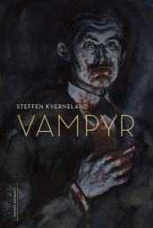 Vampyr av Steffen Kverneland (Innbundet)