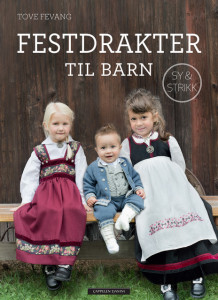 Festdrakter til barn av Tove Fevang (Innbundet)