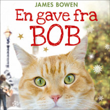 En gave fra Bob av James Bowen (Nedlastbar lydbok)