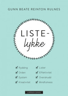 Listelykke av Gunn Beate Reinton Utgård (Innbundet)