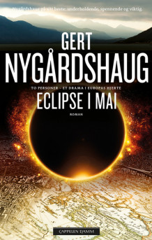Eclipse i mai av Gert Nygårdshaug (Heftet)