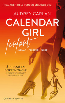 Calendar Girl Forført av Audrey Carlan (Innbundet)