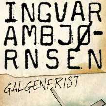 Galgenfrist av Ingvar Ambjørnsen (Nedlastbar lydbok)