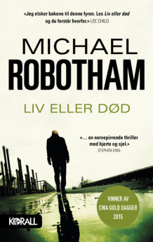 Liv eller død av Michael Robotham (Innbundet)